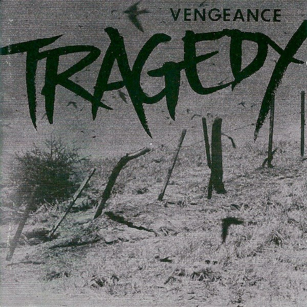 Tragedy - "Vengeance" (LP)