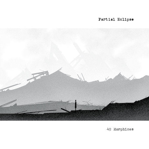 49 Morphines - "Partial Eclipse" (CD)