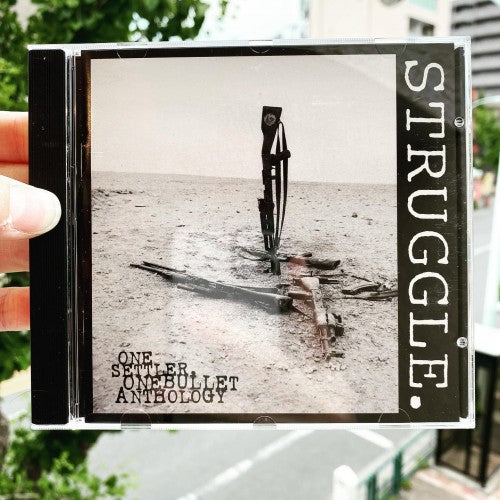 STRUGGLE - "One Settler, One Bullet: An Anthology" (CD)