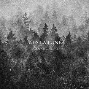 Suis La Lune - Distance / Closure (12inch EP)